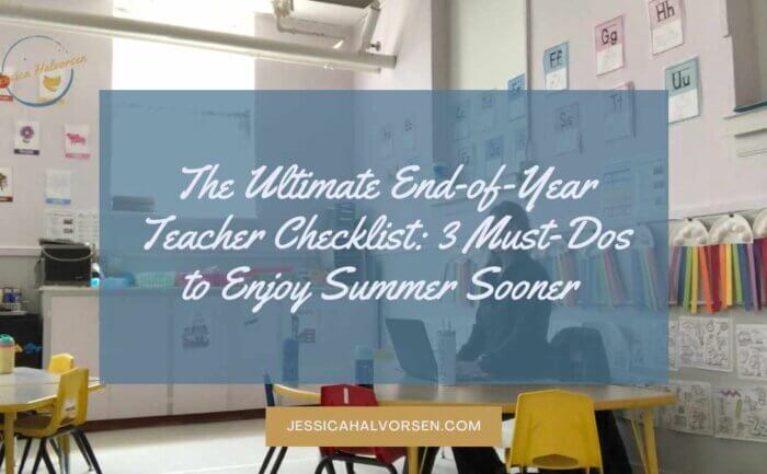 Cleaning your classroom doesn't have to be difficult with this ultimate end of the year teacher checklist.